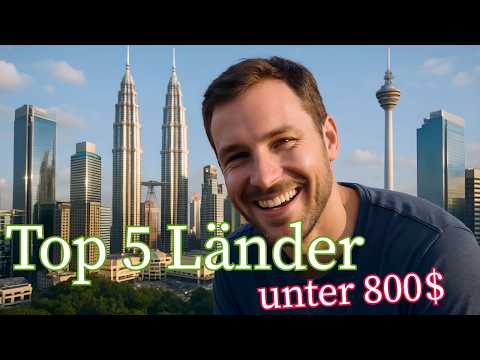 Für unter 800 $ leben: Die 5 günstigsten Länder 2025 im Vergleich