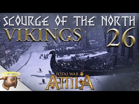 Total War Attila: "Scourge of the North" Viking Forefathers with JERMGaming | Ep. 26 | RangerDave