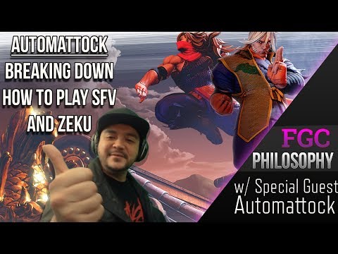 Automattock: Learning SFV and Zeku | FGC Philosophy