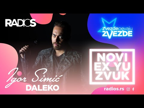 Igor Simic - Daleko (Official video) 2020 - ZVEZDE PEVAJU ZVEZDE NOVI EX YU ZVUK