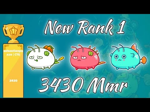 3430 MMR sebastianpozzo | CTG (Rank 1 Gameplay) | Axie Infinity | Unique AXIES