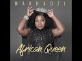 Makhadzi Calling My Name