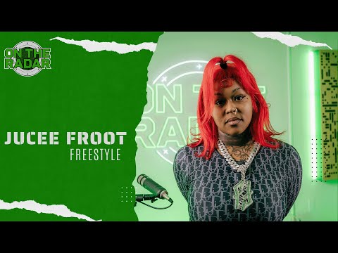 The Jucee Froot "On The Radar" Freestyle