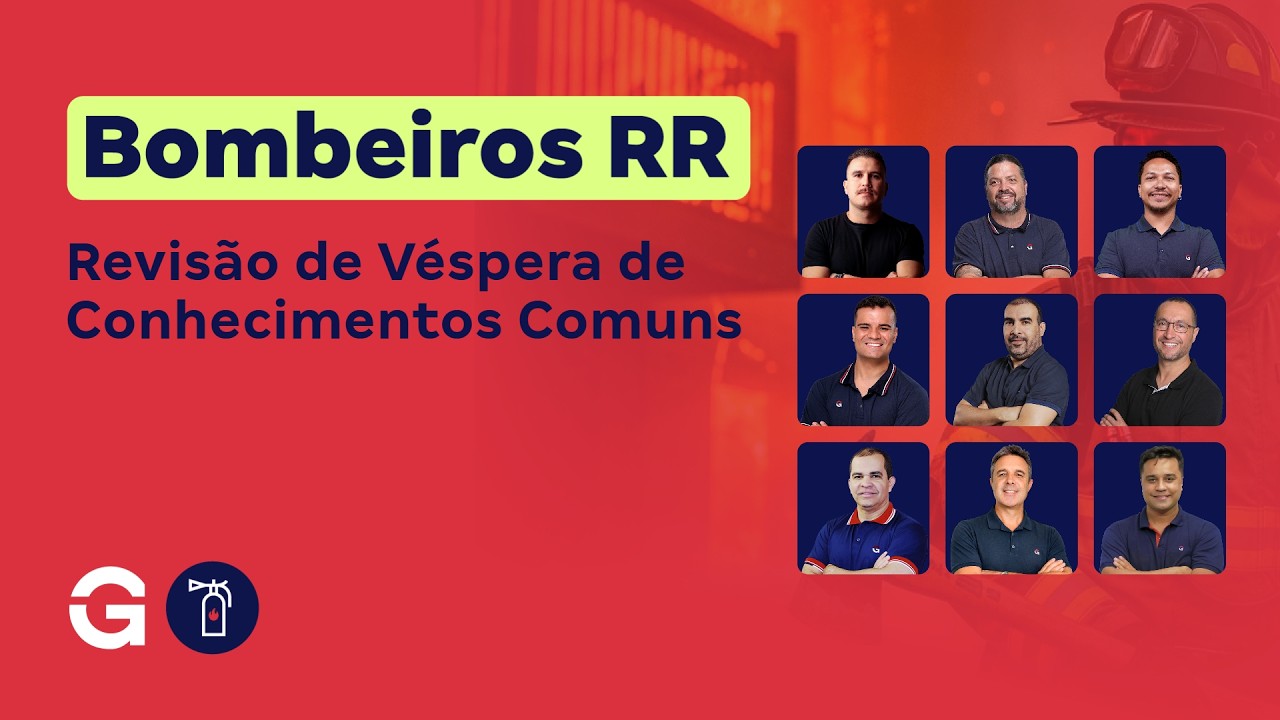 Concurso Bombeiros RR | Revisão de Véspera de Conhecimentos Comuns