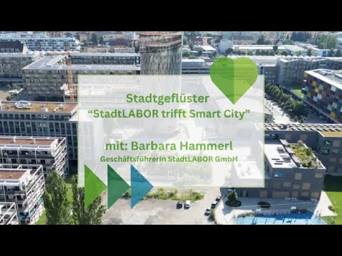 Stadtgeflüster aus dem StadtLABOR - Stadtteilmanagement in der mySmartCity Graz