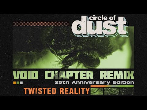 Video thumbnail for Twisted Reality [Void Chapter Remix]