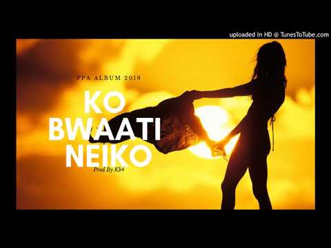 Ko Bwaati neiko ( Ataein USP Abemama Cover) Kiribati music 2019