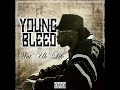 Young Bleed - Wut Uh Life (Official Audio)