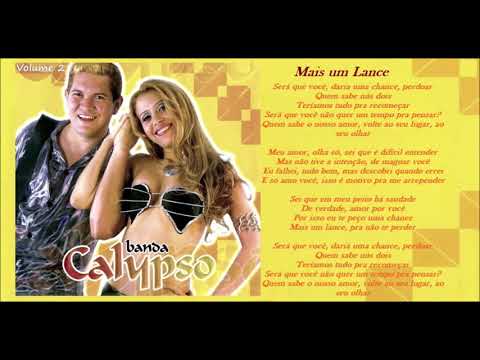 Mais Um Lance - Banda Calypso