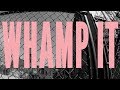 Dela River Whamp It Explicit