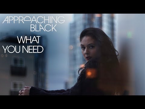 Approaching Black - What You Need [Silk Music]