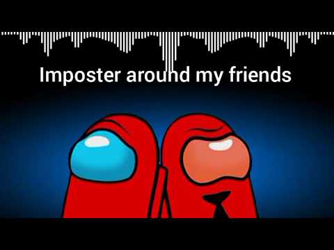 Imposter around my friends (Tryhardninja x SayMaxWell)