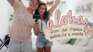 OUR HAWAII AIRBNB!! + Day 1 of our month long stay