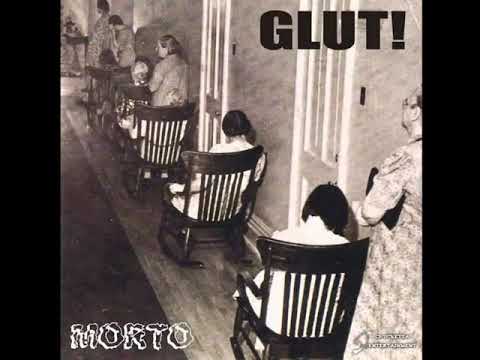 GLUT! - Morto (MCD 2003)