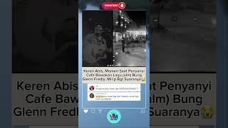 Download lagu Penyanyi Cafe Cover Lagu Glenn Fredly Mirip Suara Aslinya #januari #glennfredly #shorts mp3