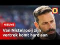 PSV GESCHOKT door vertrek VAN NISTELROOIJ ?  | Omroep Brabant
