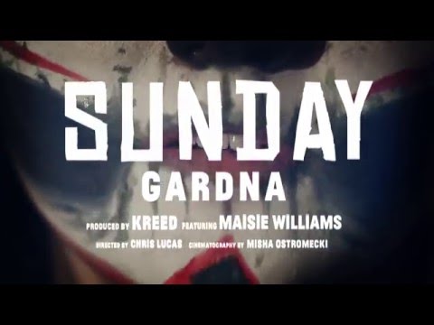Sunday - Gardna X Kreed