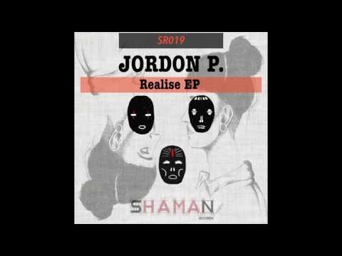 Jordon P. - Realise (Original Mix)