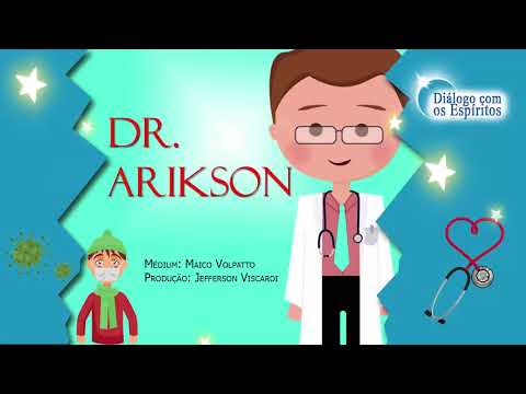👨‍⚕️PANDEMIA👨‍⚕️ Pronunciamento: Espírito de Dr. Arikson: COMPAIXÃO consiga mesma É FUNDAMENTAL!