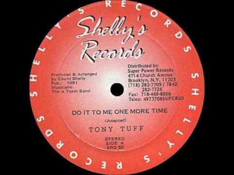 Tony Tuff - Do It to Me One More Time