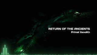 Cover art for Return Of The Ancients