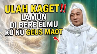 Download lagu ULAH KAGET!! LAMUN DI BERE ELMU KU NU GEUS MAOT || ABUYA UCI TURTUSI mp3 Download lagu ULAH KAGET!! LAMUN DI BERE ELMU KU NU GEUS MAOT || ABUYA UCI TURTUSI mp3