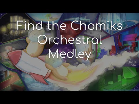 Find the Chomiks Orchestral Medley