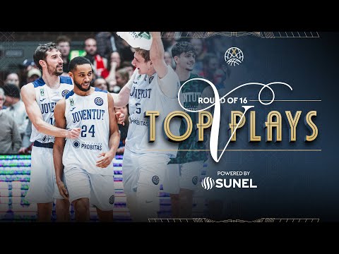 Top 5 Plays of Round of 16 - Powered by SUNEL | #BasketballCL 2025-26