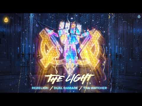 Rebelion & Dual Damage & Tha Watcher - The Light (Official Audio)