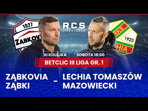 BETCLIC 3 LIGA LIVE🔴: MKS ZĄBKOVIA ZĄBKI vs LECHIA TOMASZÓW MAZOWIECKI | PIŁKA NOŻNA | 11. KOLEJKA