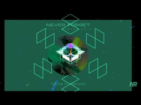 Trilane Ft. Tom Noah - Never Forget (Bass Boosted)