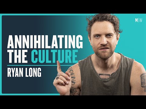 Annihilating The Culture - Ryan Long | Modern Wisdom Podcast 345