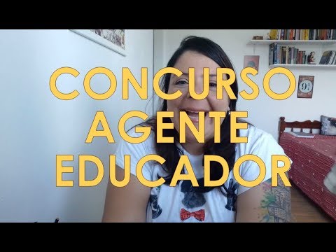 CONCURSO Agente Educador (RJ) - O que você precisa saber