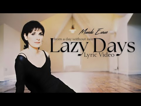 Lazy Days - Enya