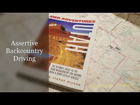 Tales from the Trail: Assertive Backcountry Driving