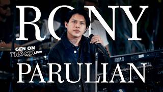 Download lagu RONY PARULIAN DI GEN ON TRACK [LIVE] mp3