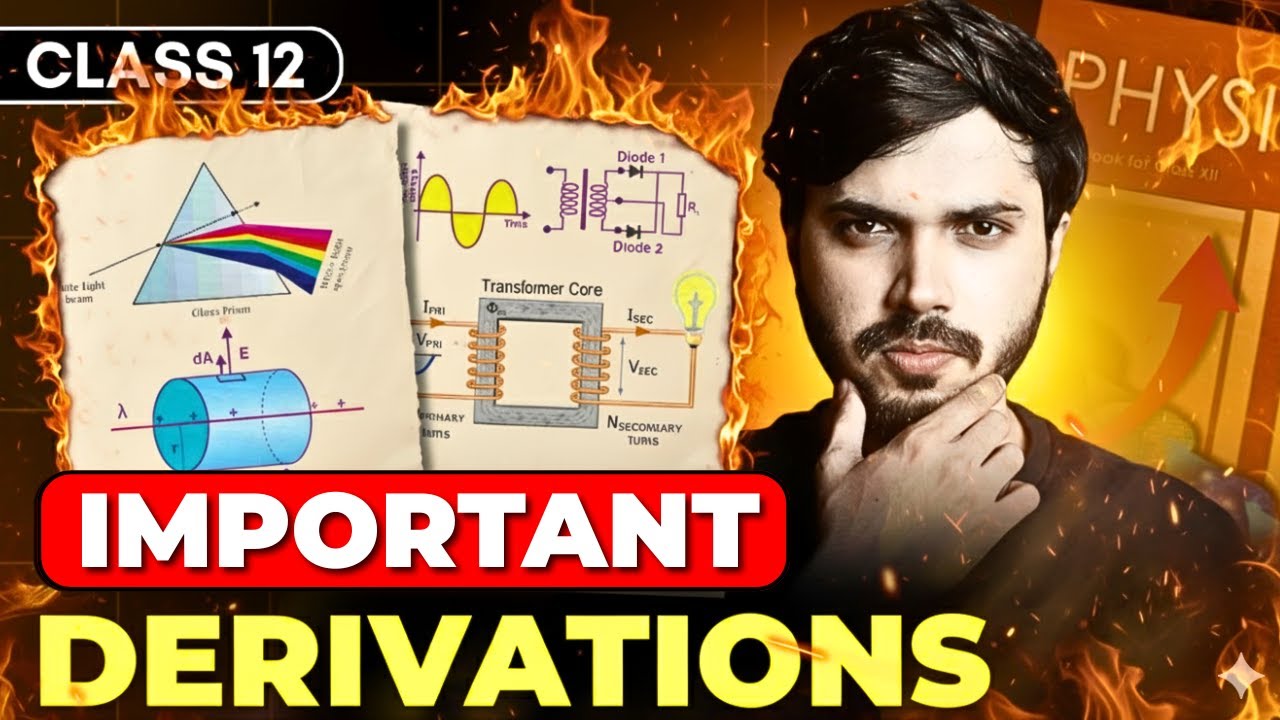 Most Important DERIVATIONS🔥 Score 70/70 in Physics😍 Class 12 Boards 2025-26