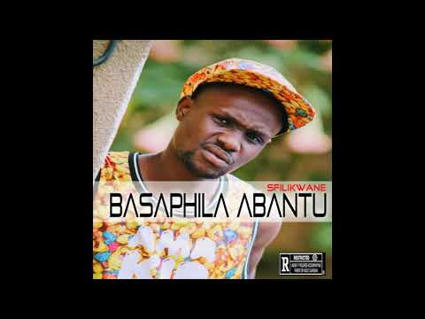 Sfilikwane - Basaphila Abantu (Prod. By Adubs Dokotela)