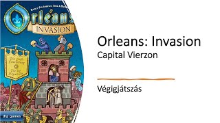 Robert SoloPlay - Orleans: Invasion - Capital Vierzon - Végigjátszás