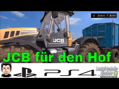 LS17 PS4 Platinum Edition Teil 25 Landwirtschafts Simulator 17 JCB Traktor
