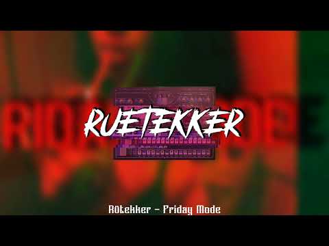 Rütekker - Friday Mode [HARDTECHNO[