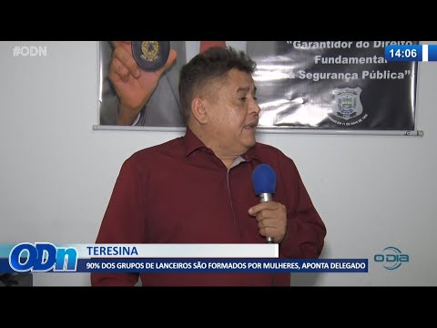 Delegado afirma que 90% dos grupos de lanceiros saÌƒo formados por mulheres 15 09 2021