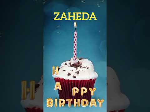 Zaheda Name Happy Birthday to you Video Song Happy Birthday Song with names