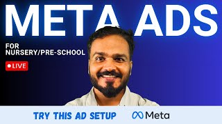 How to Set Up Meta Ads for a Dubai Nursery/Pre-School (Step-by-Step Guide)