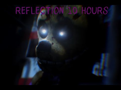 Reflection 10 hours JT Music Springtrap song