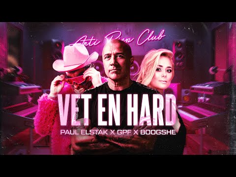 Paul Elstak x GPF x Boogshe - Vet En Hard (Official Video)