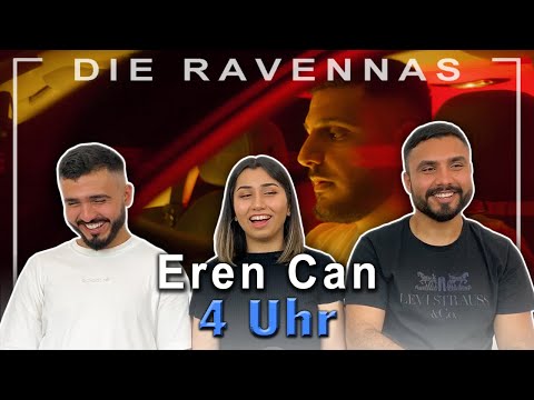 Reaktion auf Eren Can - 4 Uhr | Die Ravennas
