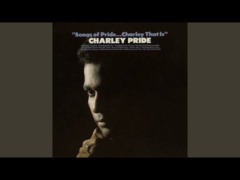 The Day You Stop Loving Me - Charley Pride