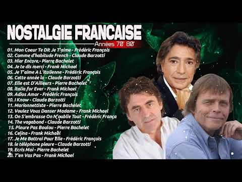 Frédéric François, Claude Barzotti ,Pierre Bachelet, Frank Michael🎗 Chansons Française
