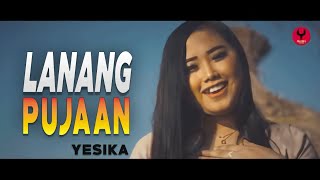 Download lagu Yesika - Lanang Pujaan [ ] Dangdut Modern 2019 mp3